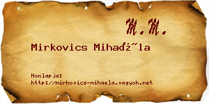 Mirkovics Mihaéla névjegykártya